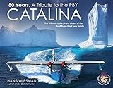 80 years, a tribute to the PBY Catalina by 