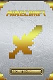 Minecraft:  Secrets Handbook: Minecraft:  Secrets Handbook