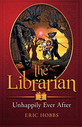 The Librarian (Book Two: Unhappily Ever After) (Volume 2)