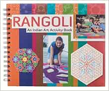 Rangoli An Indian Art Activity Book Parents Choice Recommended Suma O Farrell 9780984962402 Amazon Com Books Rangoli An Indian Art Activity Book Parents Choice Recommended Suma O Farrell 9780984962402 Amazon Com Books
