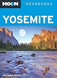 Moon Yosemite (Moon Handbooks) by Ann Marie Brown