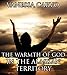 The Warmth Of God In The Alaskan Territory (Christian Western Pioneer Romance) by