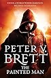 The Painted Man (The Demon Cycle, Book 1)