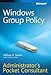 Windows® Group Policy Administrator's Pocket Consultant