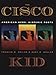 The Cisco Kid: American Hero, Hispanic Roots by 