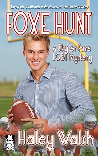 Foxe Hunt (A Skyler Foxe Mystery, No. 2)