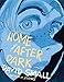 Home After Dark: A Novel