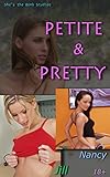 Petite & Pretty: Sexy Adult Picture Book: Jill, Nancy & Lots More