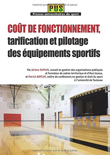 Coût de fonctionnement, tarification et pilotage des équipements sportifs