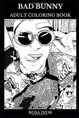Buy Bad Bunny Adult Coloring Book: Latin Reggaeton Legend and