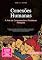 Livro Conexões Humanas: A Arte de Compreender e Fortalecer Relações (Humano Livro 3)