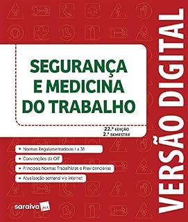 Segurança e Medicina do Trabalho