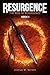 Resurgence: The Rise of Resurgence Book 1