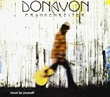 Donavon Frankenreiter Album: «Move By Yourself» (Front side) Donavon Frankenreiter Album: «Move By Yourself» (Front side)