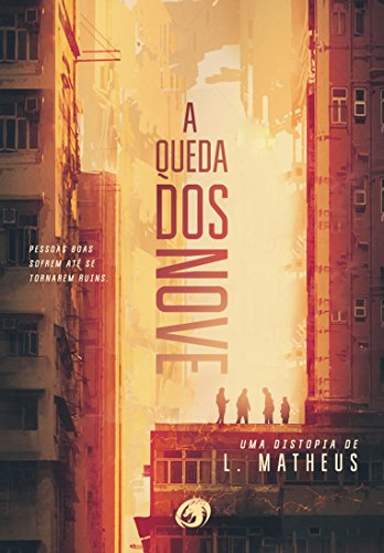 A Queda dos Nove por [Matheus, L.]