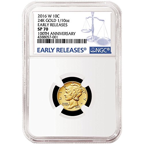 2016-W 10c Gold Mercury Dime Centennial .9999 1/10th oz. Blue ER - SP70 NGC