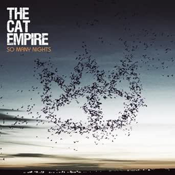 So Many Nights By The Cat Empire On Amazon Music Amazon Com