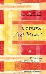 Comme c'est bien !