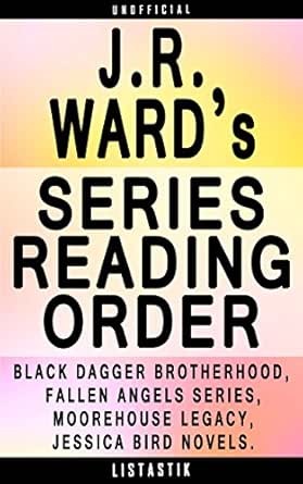 Amazon.com: J.R. Ward Series Reading Order: Series List - In Order: The ...