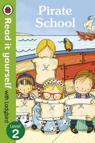 Pirate School Read It Yourself With Ladybird Level 2 Ross Mandy Amazon Co Uk Books Pirate School Read It Yourself With Ladybird Level 2 Ross Mandy Amazon Co Uk Books