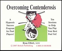 Overcoming Contenderosis: Hypnosis for Pool Players Overcoming Contenderosis: Hypnosis for Pool Players