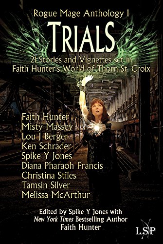 Trials Rogue Mage Anthology Book 1 - 