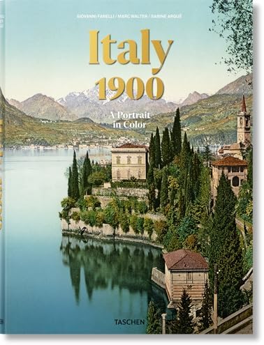 Italy around 1900. A Portrait in Color (Multilingual Edition
