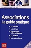 ASSOCIATIONS LE GUIDE PRATIQUE 2013 (GUIDE PRATIQUE POUR TOUS) by 