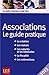 ASSOCIATIONS LE GUIDE PRATIQUE 2013 (GUIDE PRATIQUE POUR TOUS) by 