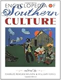 Encyclopedia of Southern Culture by 