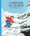 La Montagne aux 100 pistes by