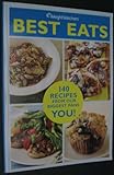 Best Eats : 140 Recipes From Our Biggest Fans You! (Weight Watchers) by 