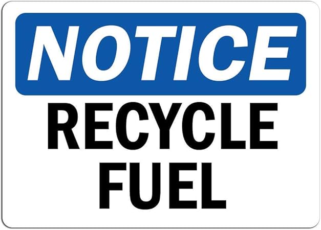Notice Recyclable Fuel Warning Hazard Carteles de Chapa de hojalata