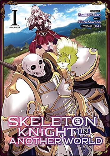 Skeleton Knight in Another World (Manga) Vol. 1 -