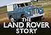 The Land Rover Story (Story series)