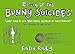 Return of the Bunny Suicides