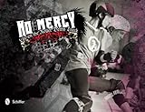 No Mercy: Roller Derby Life on the Track by 