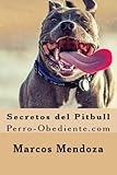 Image de Secretos del Pitbull: Perro-Obediente.com (Spanish Edition)