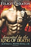 Haunted by the King of Death: Eternal Mates Romance Series