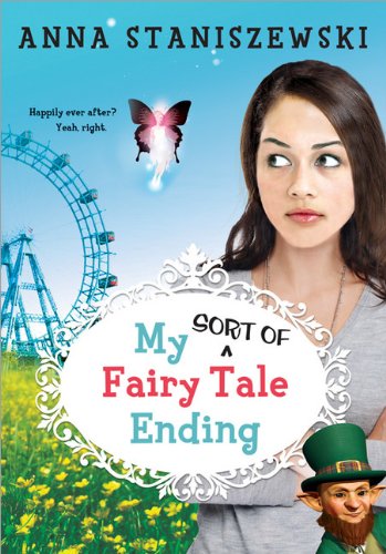 My Sort of Fairy Tale Ending (My Very UnFairy Tale Life)