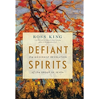 Defiant Spirits: The Modernist Revolution of the Group of Seven book cover