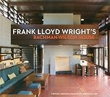 Image de Frank Lloyd Wright's Bachman-Wilson House: At Crystal Bridges Museum of American Art
