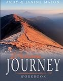 Dream Journey Workbook: Practical Steps in Pursuing Your Dreams