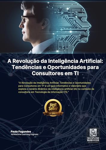 A Revolução da Inteligência Artificial Tendências e Oportunidades para ...