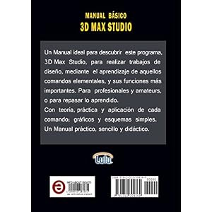 Manual básico 3D Max Studio (Spanish Edition)