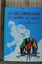 Les six compagnons et l'homme des neiges