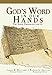 God's Word in Our Hands: The Bible Preserved for Us