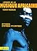 L'Ã©popÃ©e de la musique africaine (French Edition) by 