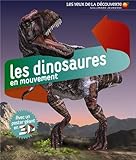 Les Dinosaures En Mouvement (French Edition) by