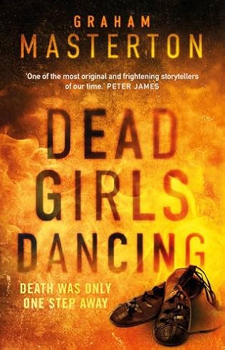 Dead Girls Dancing  - Graham Masterton